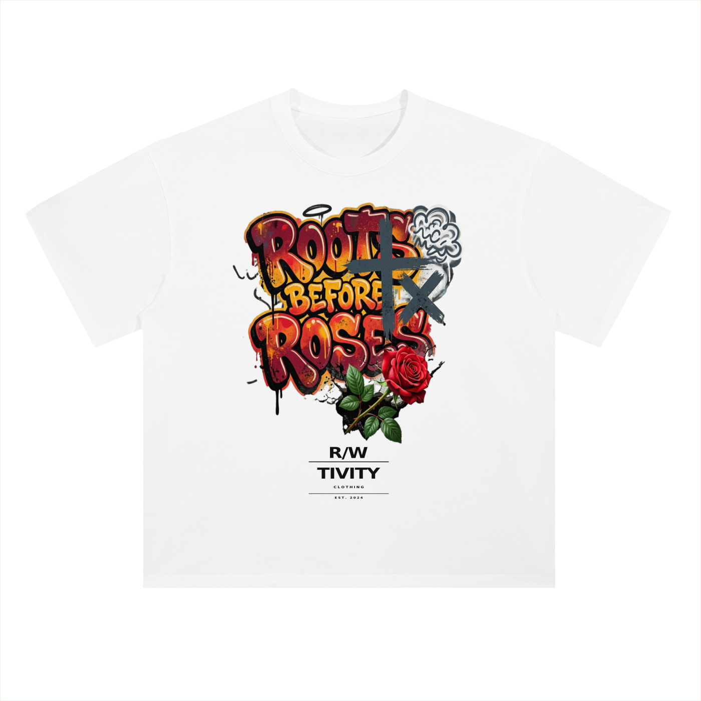 Roots befor Roses T-Shirt