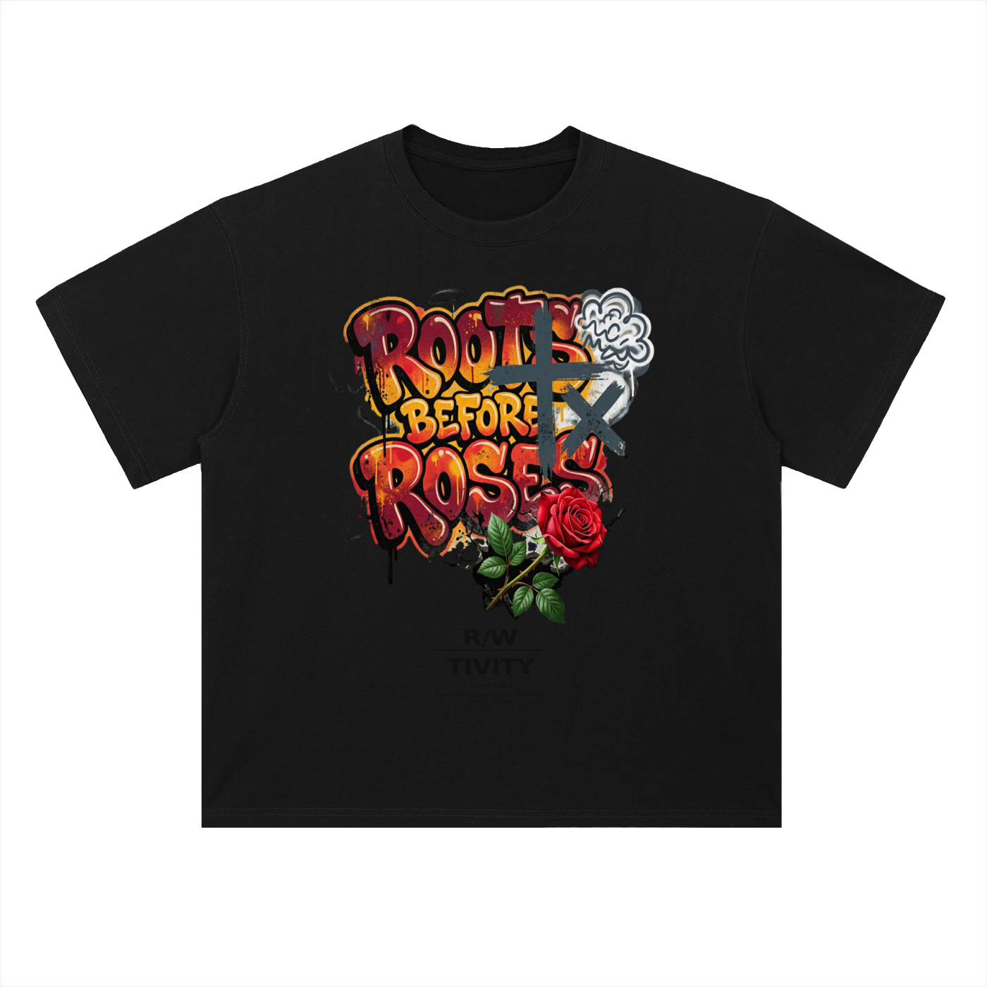 Roots befor Roses T-Shirt
