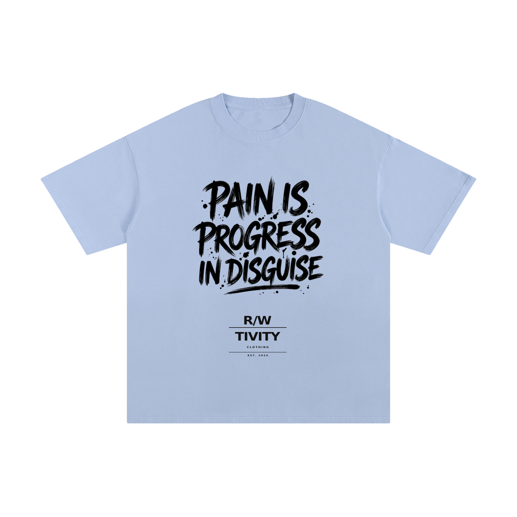 Pain is Progress T-Shirt