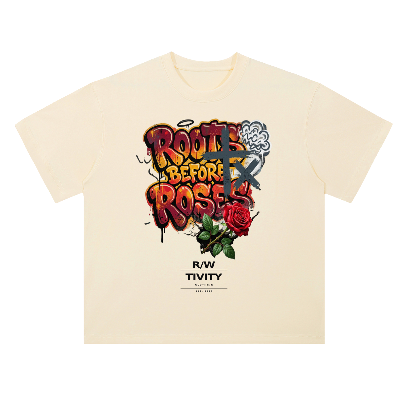 Roots befor Roses T-Shirt